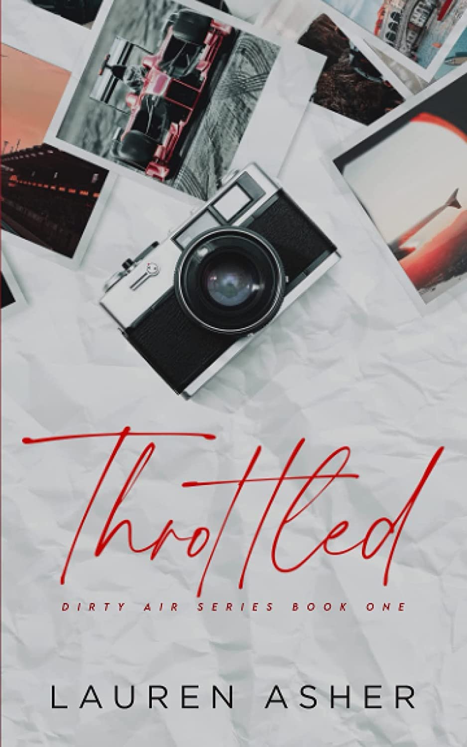 THROTTLED by Lauren Asher