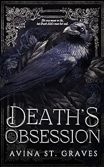 Death's Obsession: A Paranormal Dark Romance by Avina St. Graves