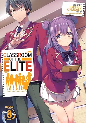 Classroom Of The Elite Volume 8 (Manga)