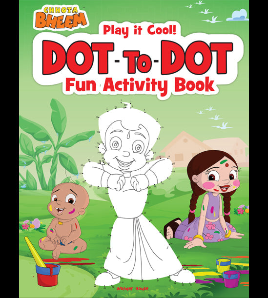Chhota Bheem - Play It Cool! Dot To Dot : Fun Activity Book