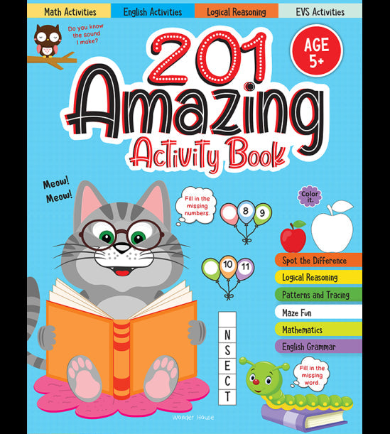 201 Amazing Activity Book - Fun Activities and Puzzles For Children: Spot The Difference, Logical Reasoning, Patterns & Tracing