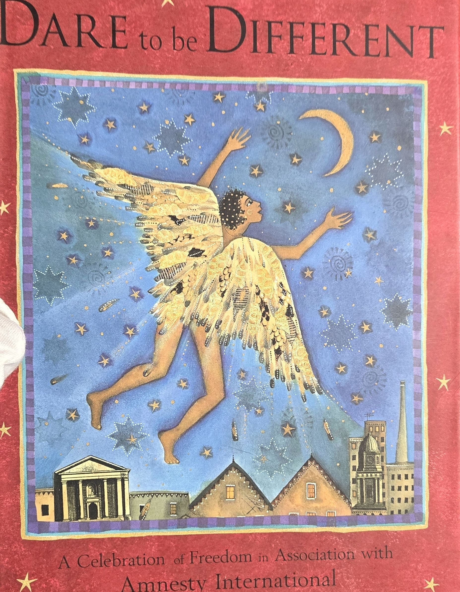 Dare to be Different - A Cebration Of Freedom In association With Amnesty International by Elana Bergin