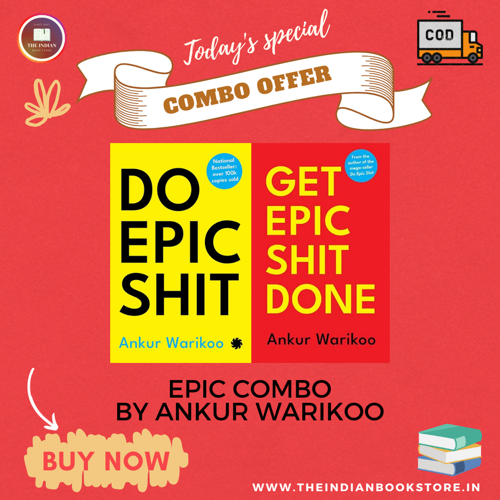 Epic Combo: Do Epic Shit & Get Epic Shit Done by Ankur Warikoo