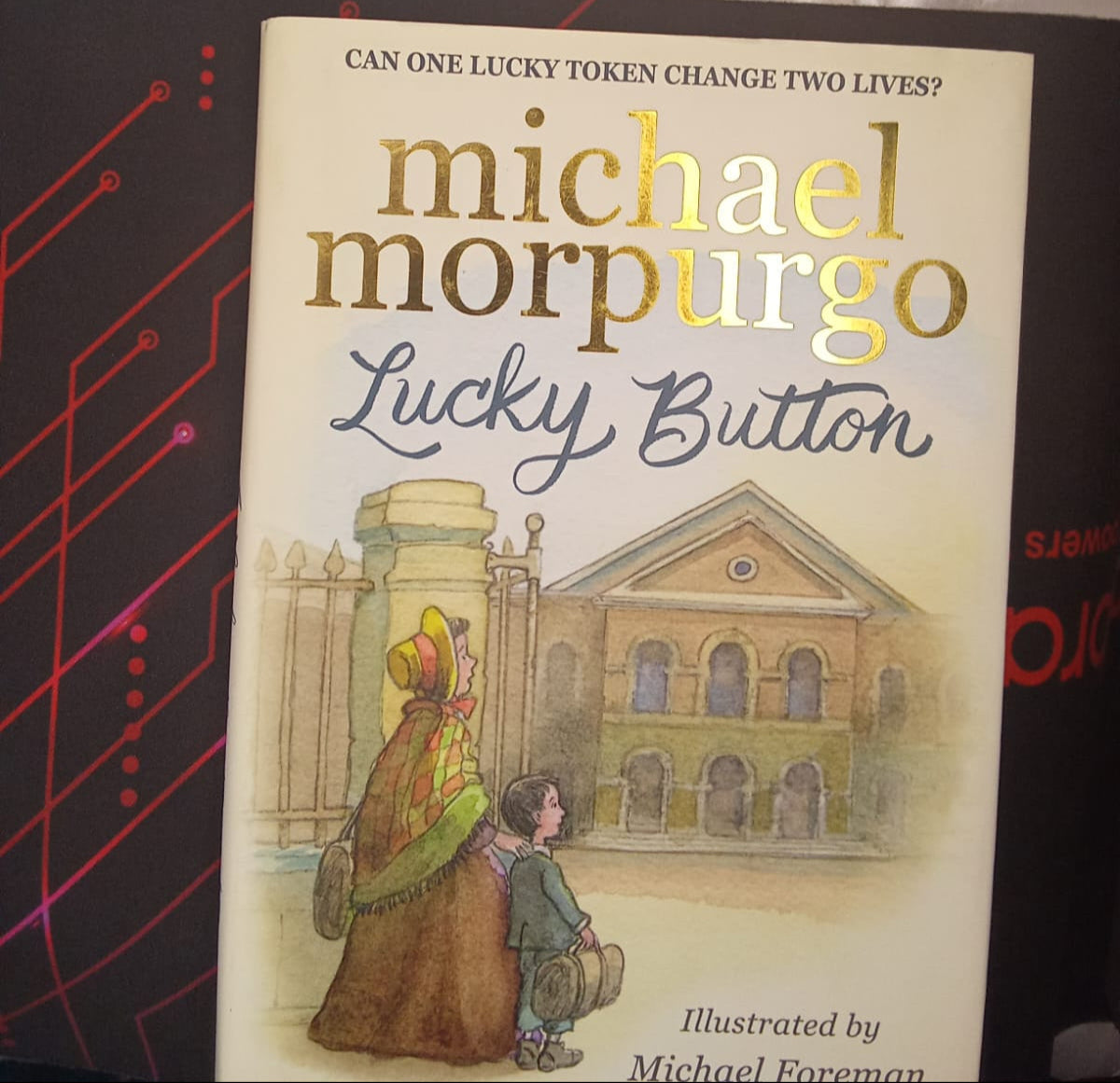 Can  ONE LUCKY TOKEN CHANGE TWO LIVES - LUCKY  BUTTON  by Michael Morpurgo
