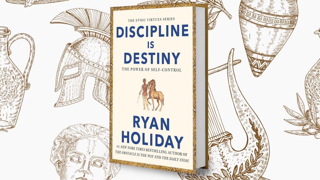 Discipline Is Destiny