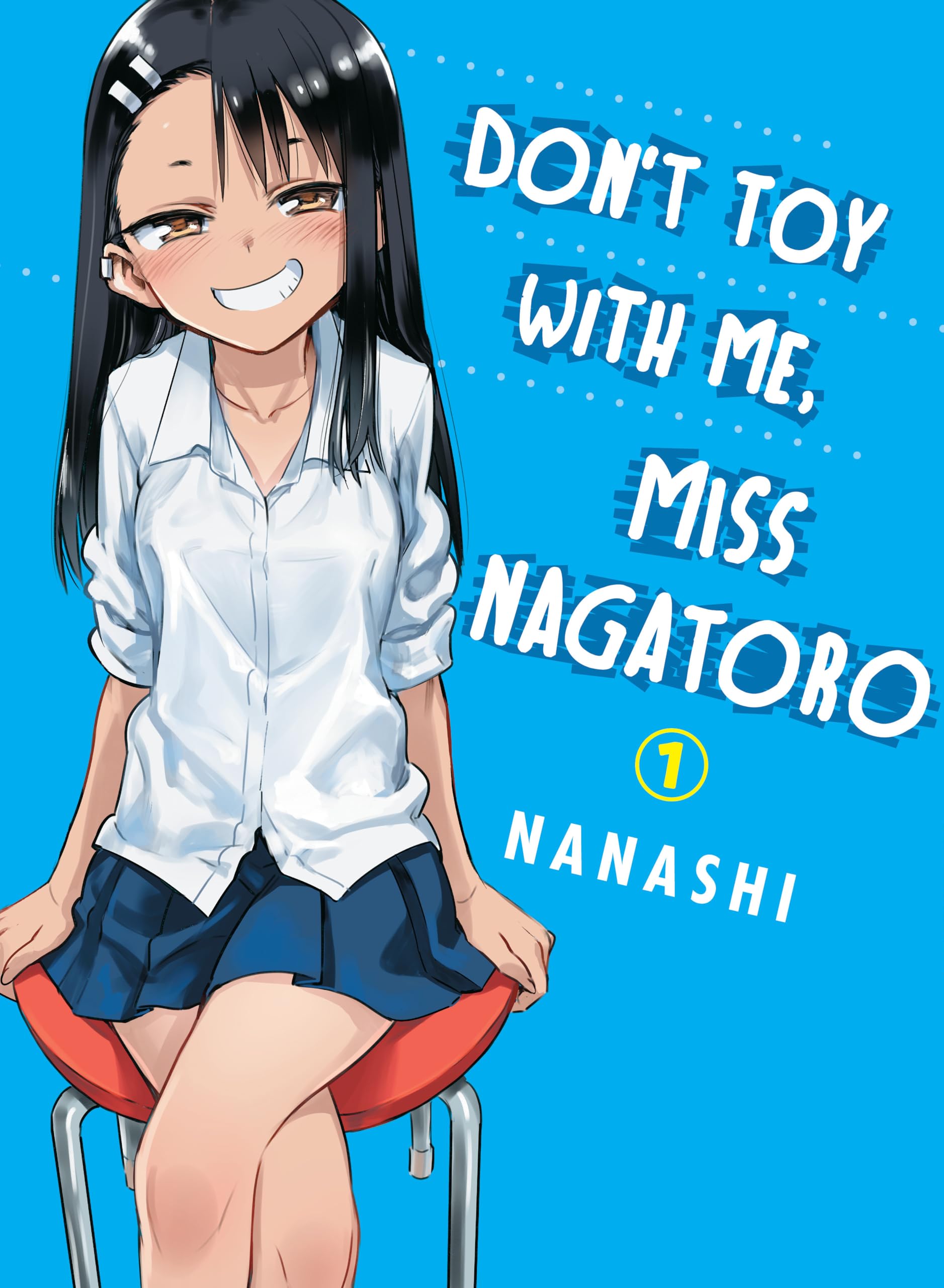 Don't Toy With Me Miss Nagatoro Vol. 1